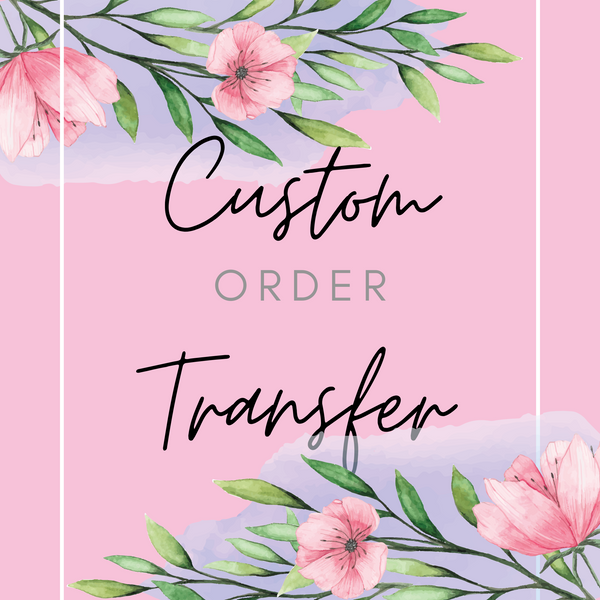Custom Full Color Transfer Request