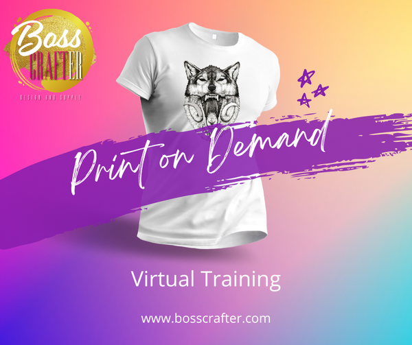 Print on Demand Virtual Class